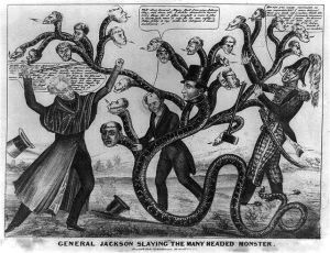 General Jackson slaying the many headed monster by by H.R. Robinson, 1836. Library of Congress Prints and Photographs Division. 